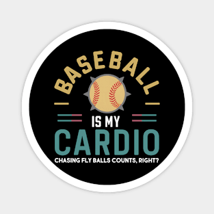 Baseball is my Cardio Magnet